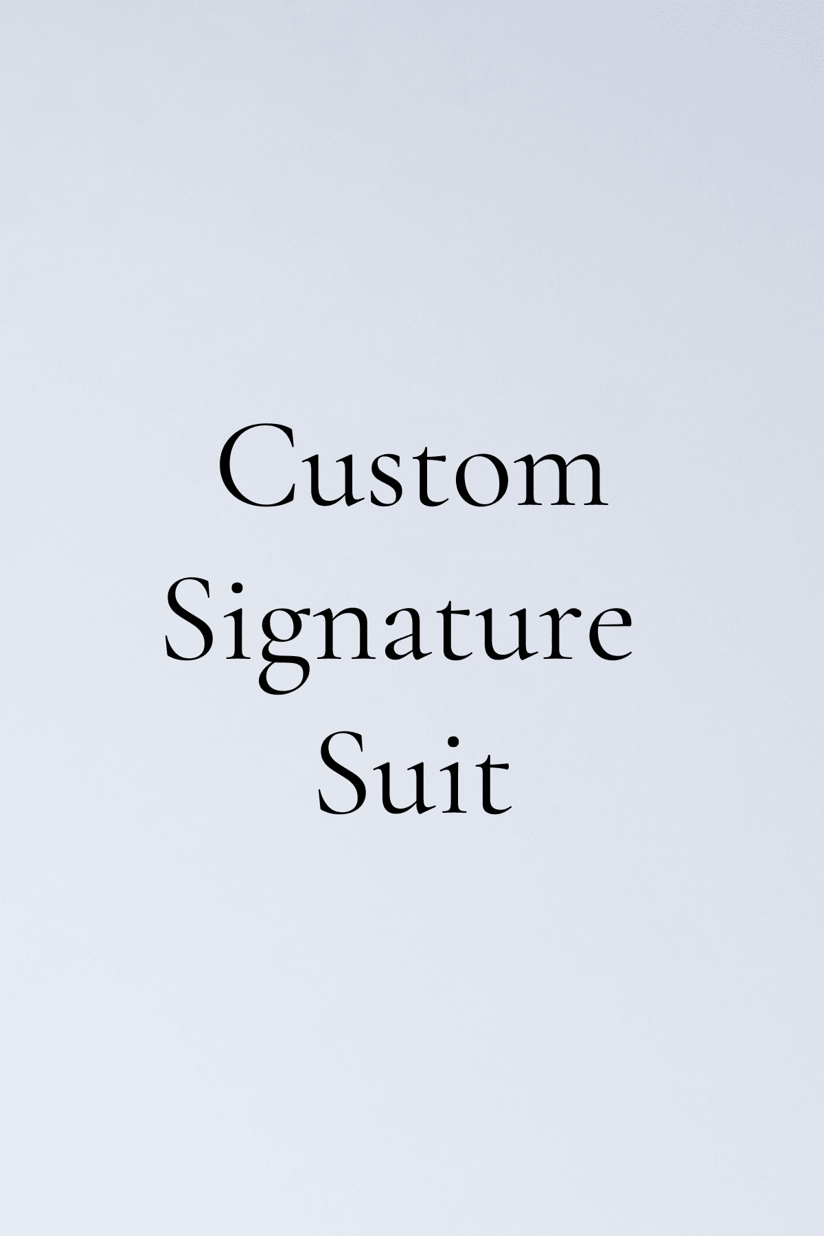 Custom Signature Suit - Shepherd’s